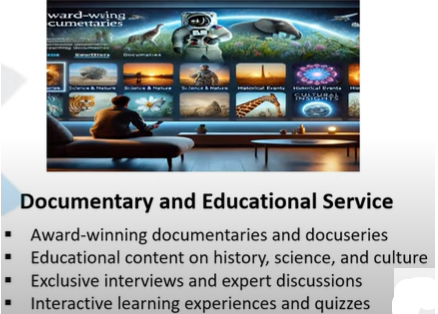 Documentry and Educational Service